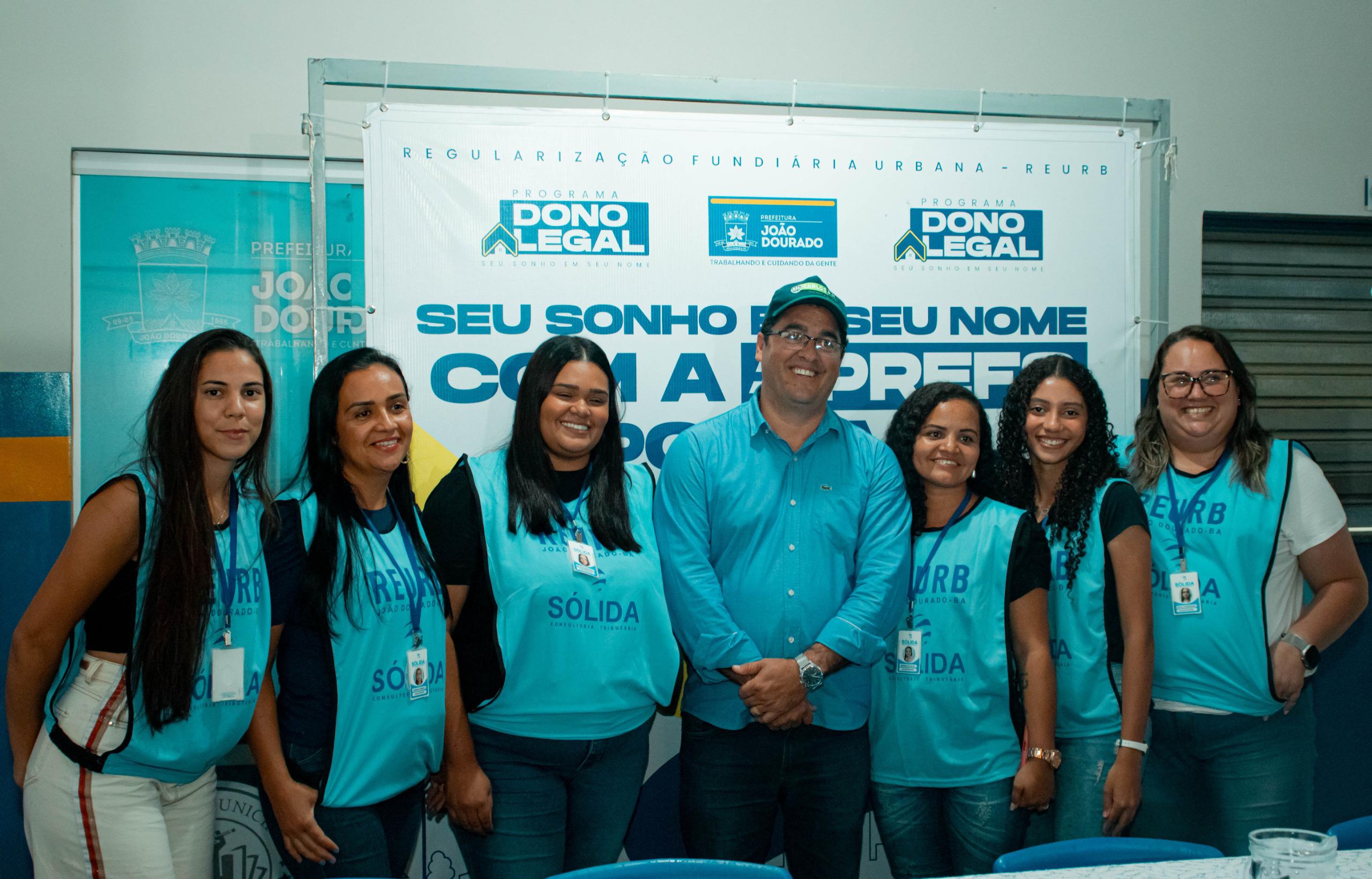 PROGRAMA DONO LEGAL VAI BENEFICIAR FAMÍLIAS DE JOÃO DOURADO QUE SONHAM EM TER SEU IMÓVEL EM SEU NOME