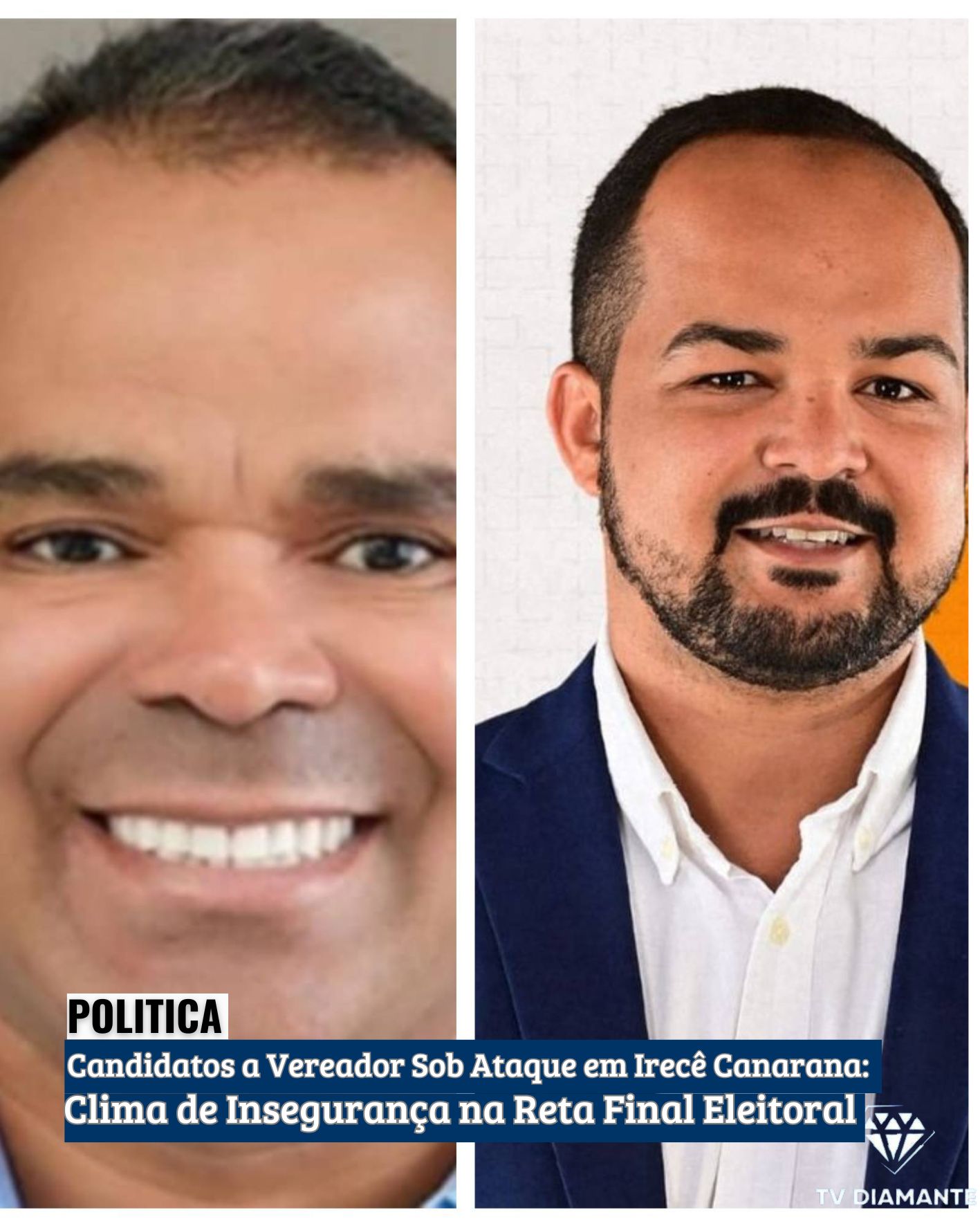 POLITICA; Candidatos a Vereador Sob Ataque em Irecê e Canarana: Clima de Insegurança na Reta Final Eleitoral