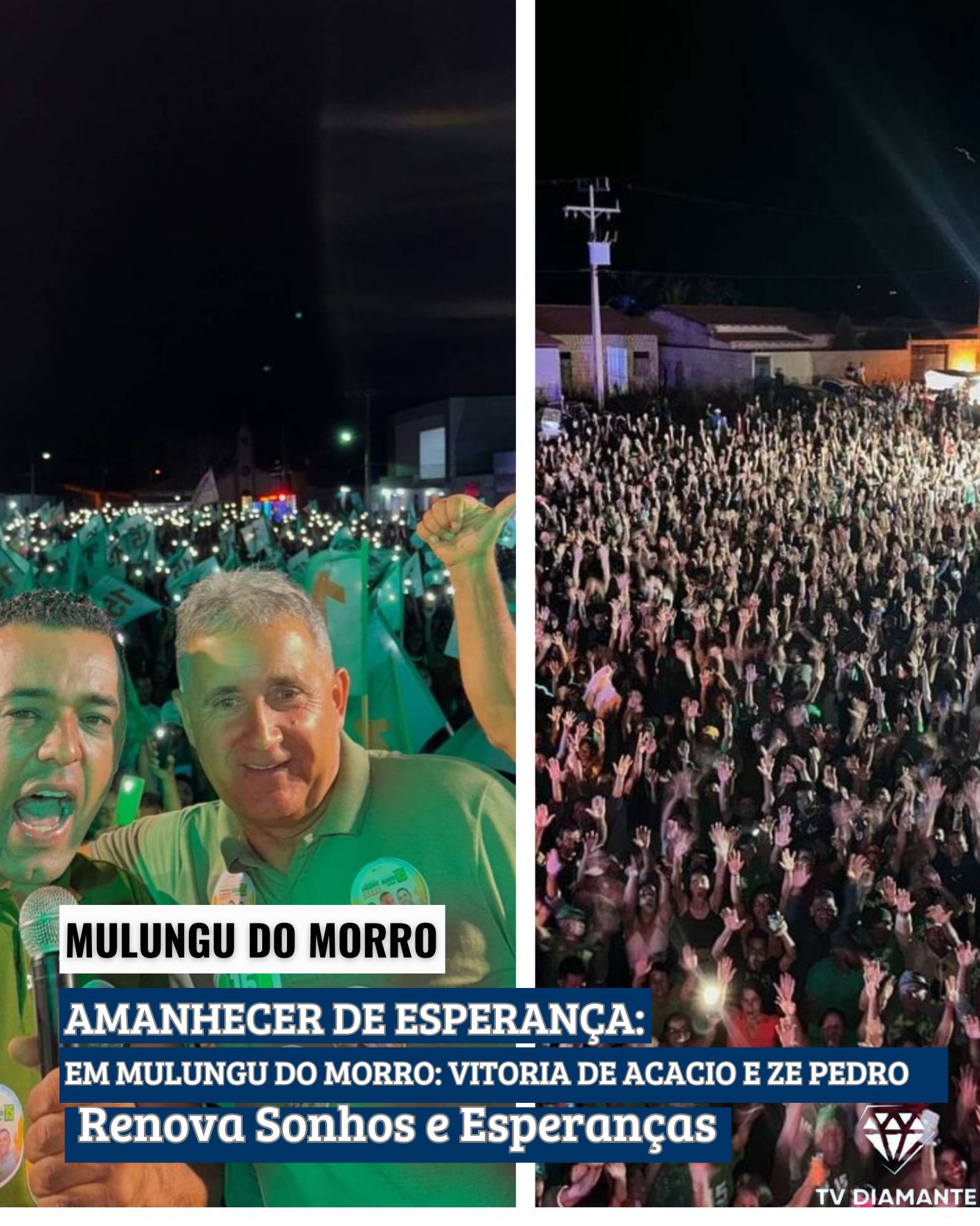 MULUNGU DO MORRO;Amanhecer de Esperança  com Vitória de Acácio e Zé Pedro Renova Sonhos e Esperanças