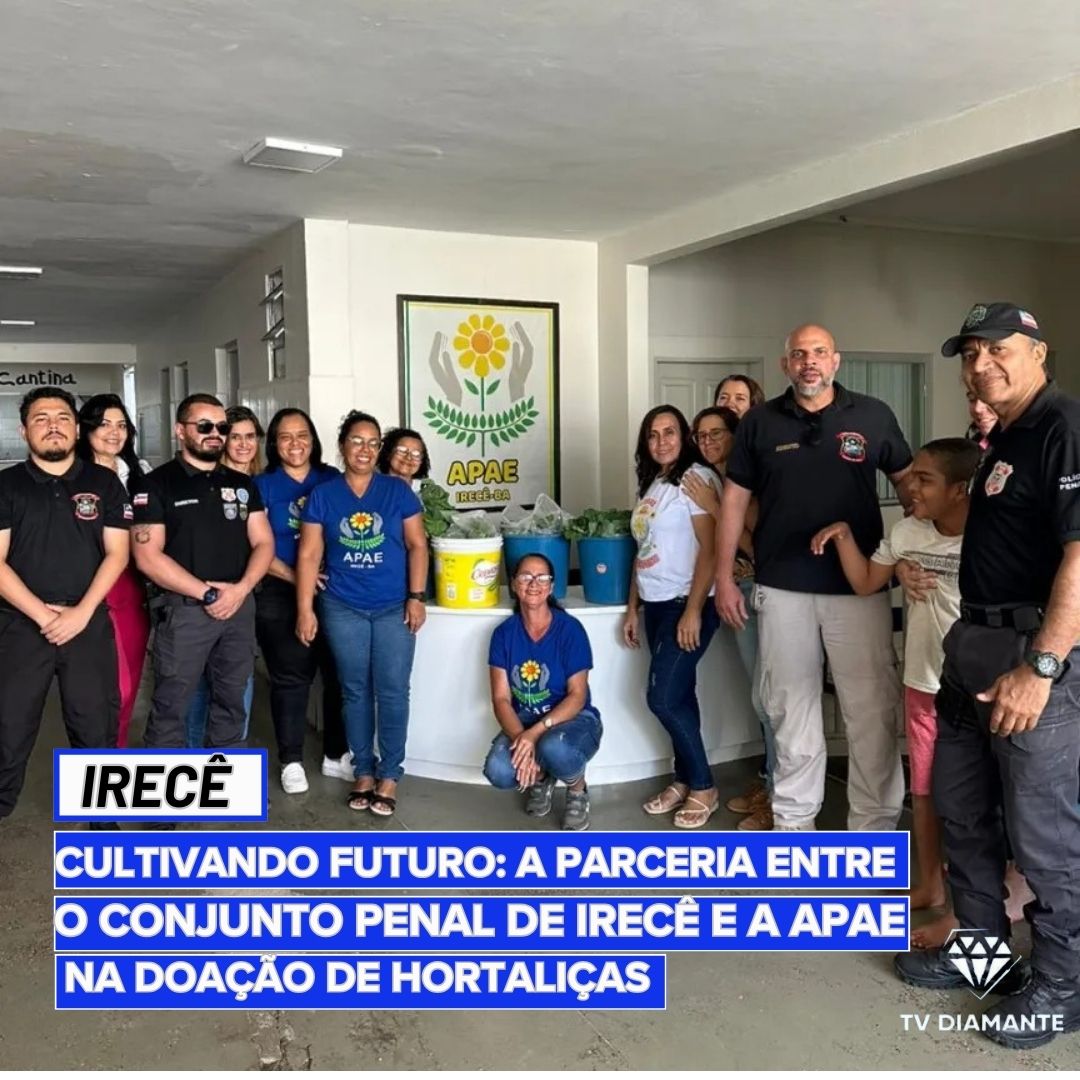 IRECÊ:Doação de Hortaliças: A Ressocialização através da Agricultura no Conjunto Penal de Irecê