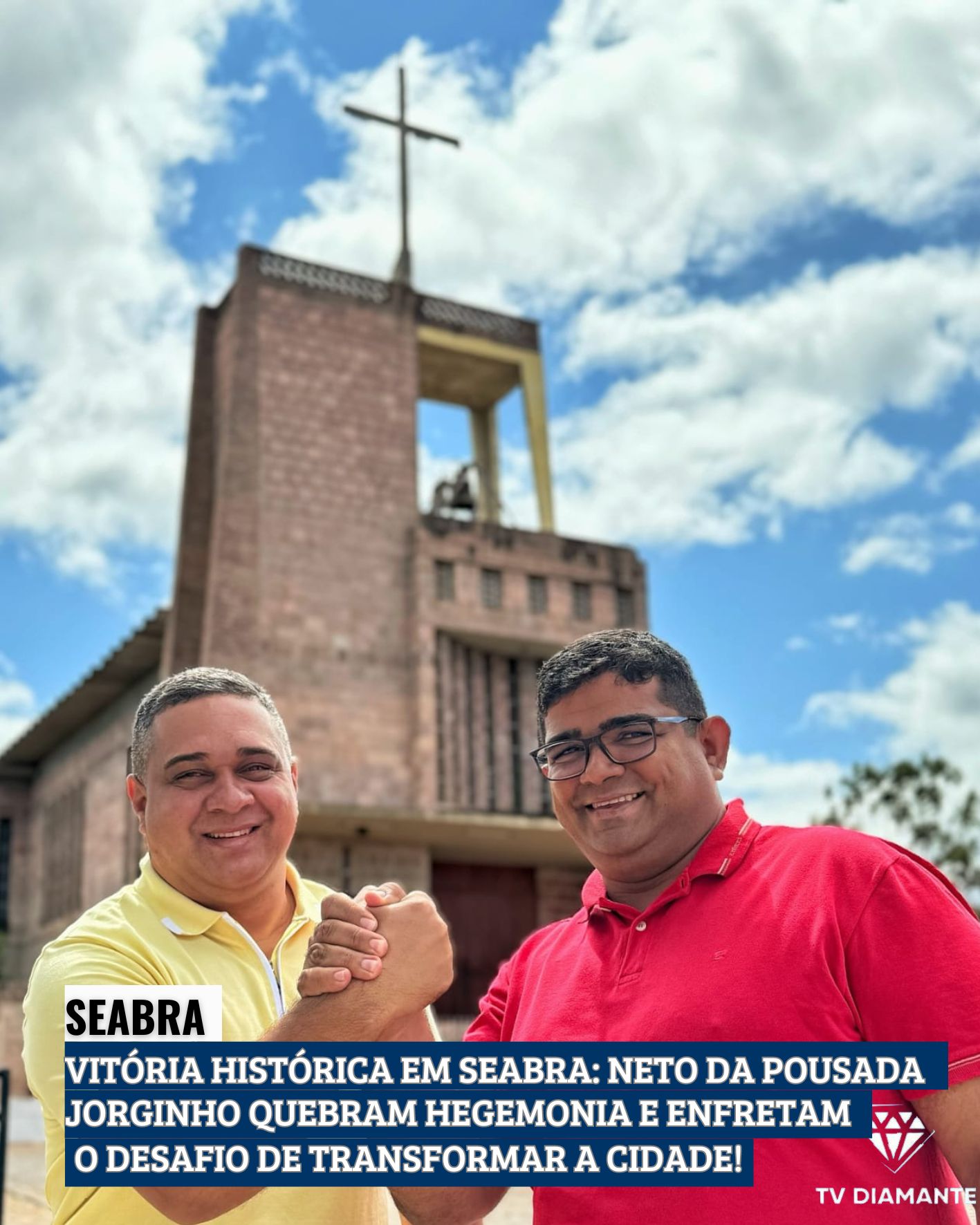 SEABRA: Vitória Histórica em Seabra: Neto da Pousada e Jorginho Quebram Hegemonia e Enfrentam o Desafio de Transformar a Cidade!