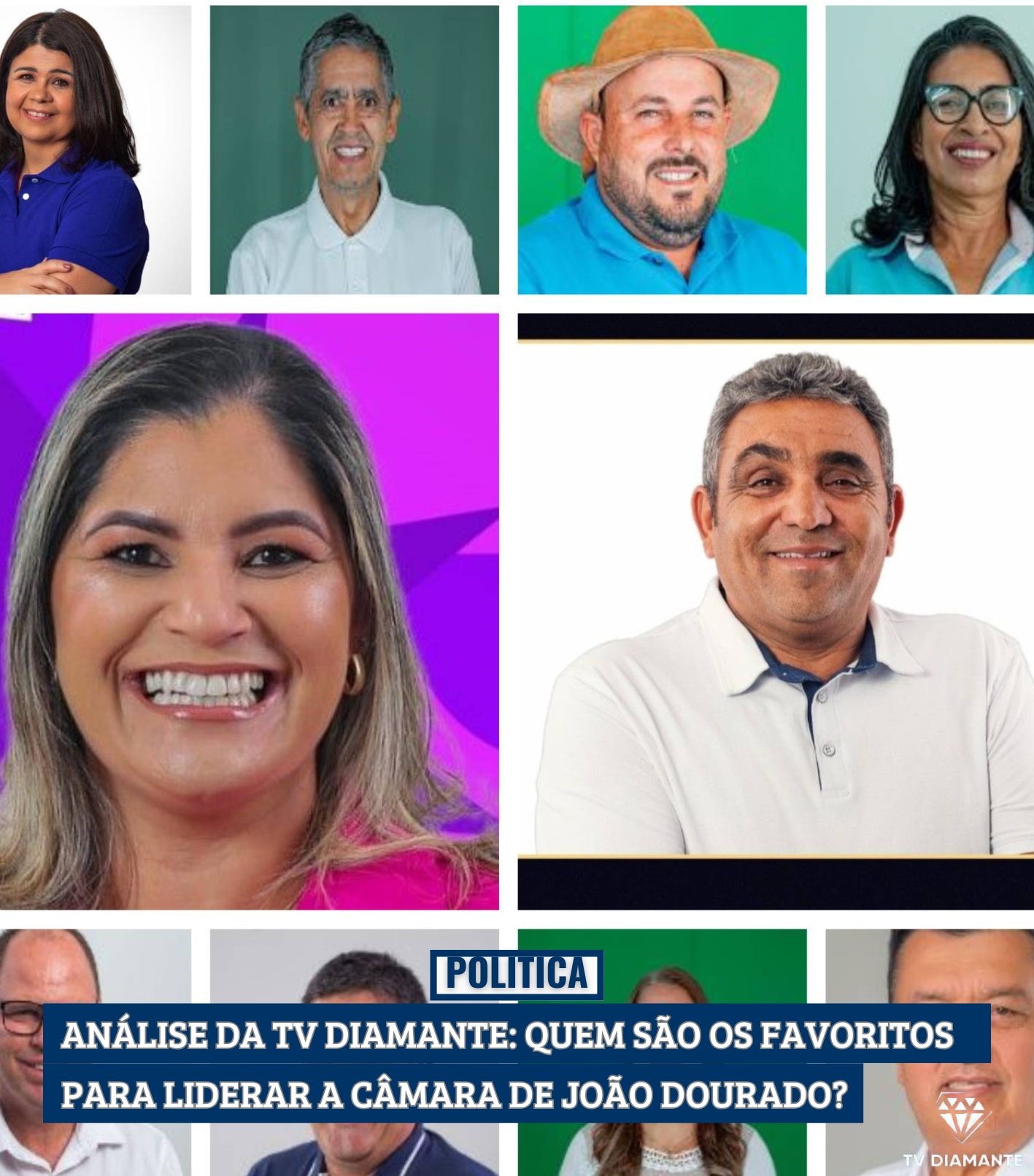JOÃO DOURADOA: ANÁLISE DA TV DIAMANTE: QUEM SÃO OS FAVORITOS PARA LIDERAR A CÂMARA DE JOÃO DOURADO?
