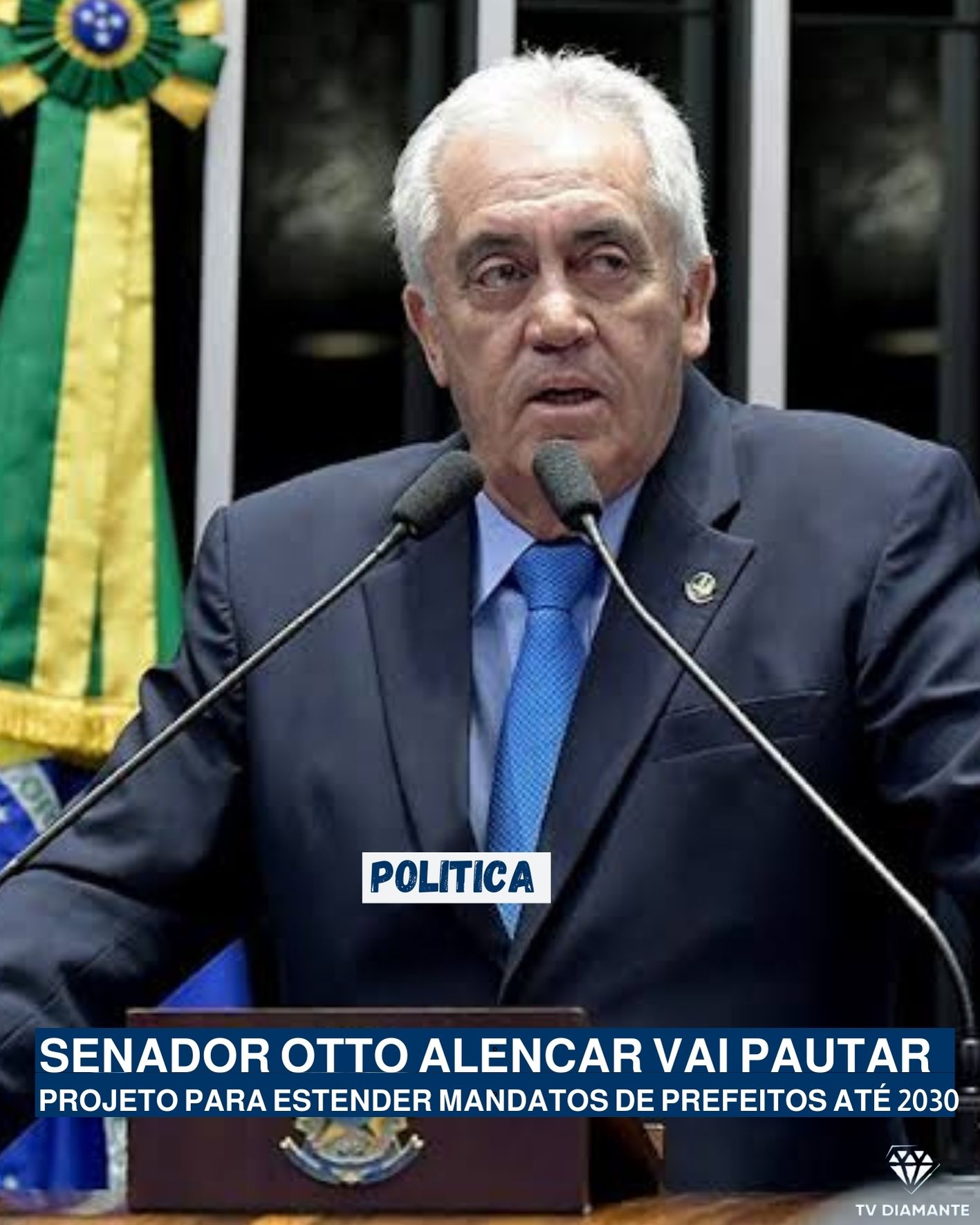 POLITICA: ​Senador Otto Alencar vai pautar projeto para estender mandatos de prefeitos até 2030