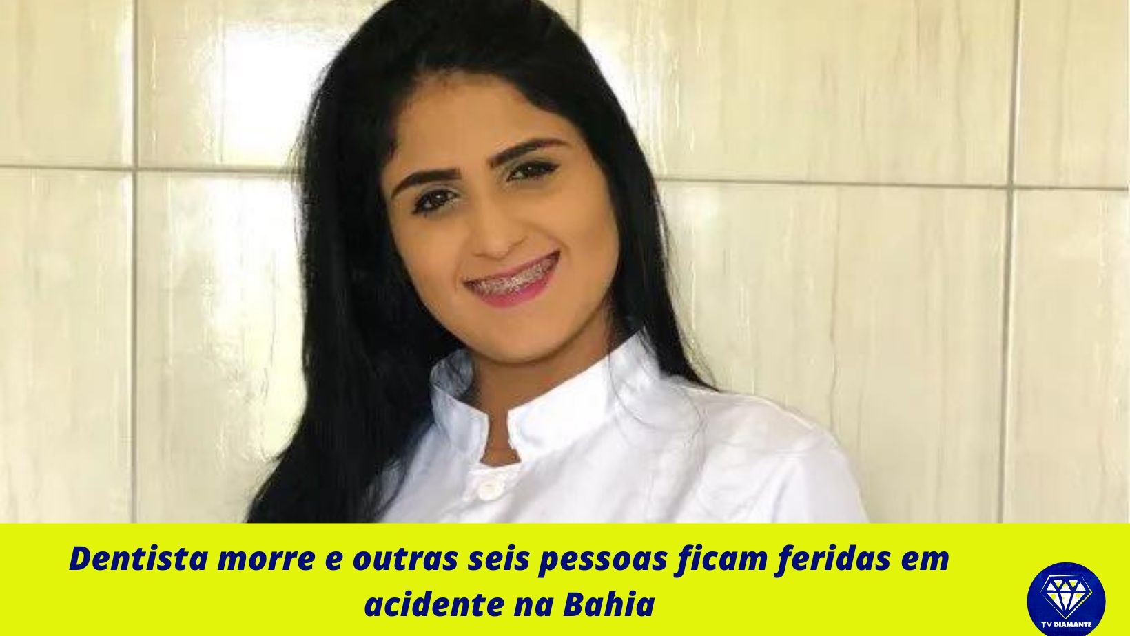 Dentista morre e outras seis pessoas ficam feridas em acidente na Bahia