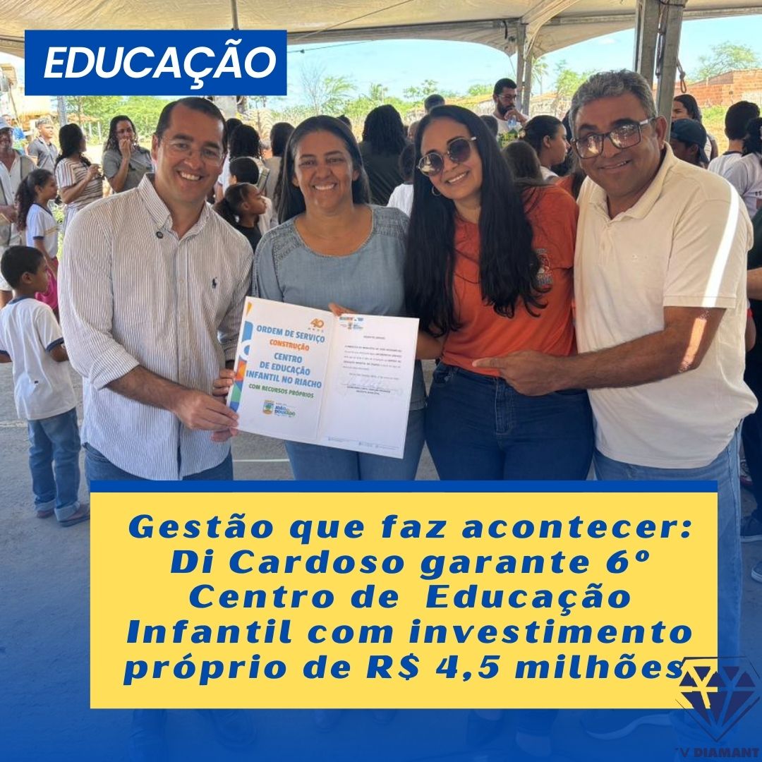 JOÃO DOURADO: GESTÃO DI CARDOSO FAZ HISTÓRIA: INVESTIMENTO 100% PRÓPRIO DE R$ 4,5 MILHÕES GARANTE NOVO CENTRO INFANTIL COMPLETO E REFORÇA COMPROMISSO COM O FUTURO
