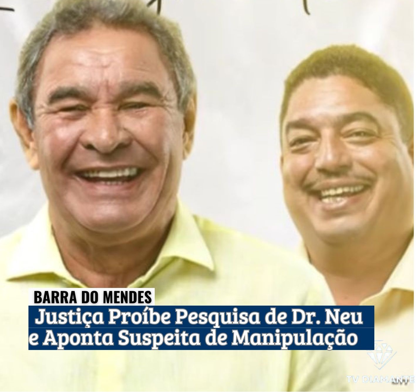 BARRA DO MENDES:Justiça Proíbe Divulgação de Pesquisa de Dr. Neu e Aponta Suspeita de Manipulação