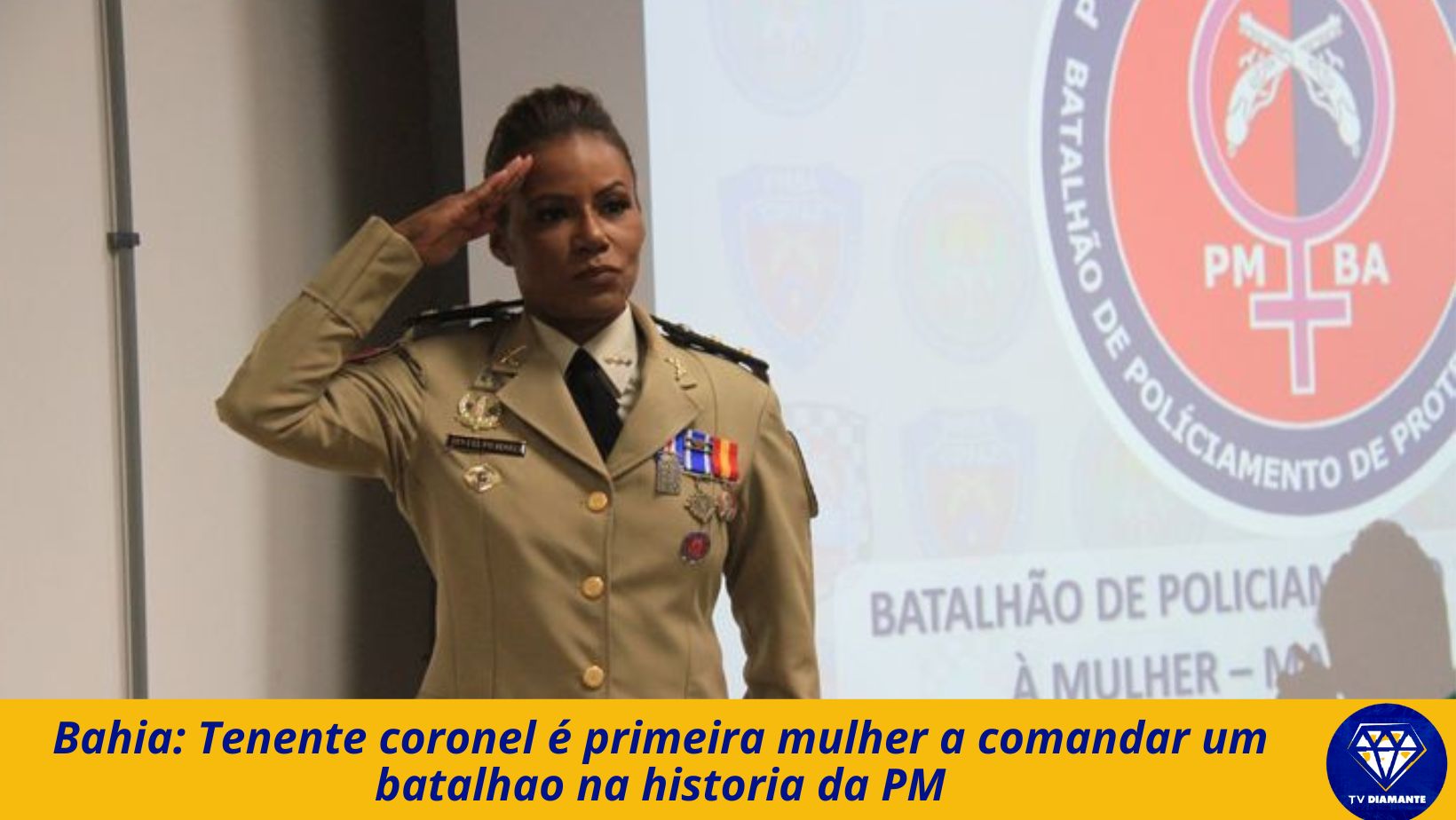 Bahia: Tenente coronel é primeira mulher a comandar um batalhao na historia da PM