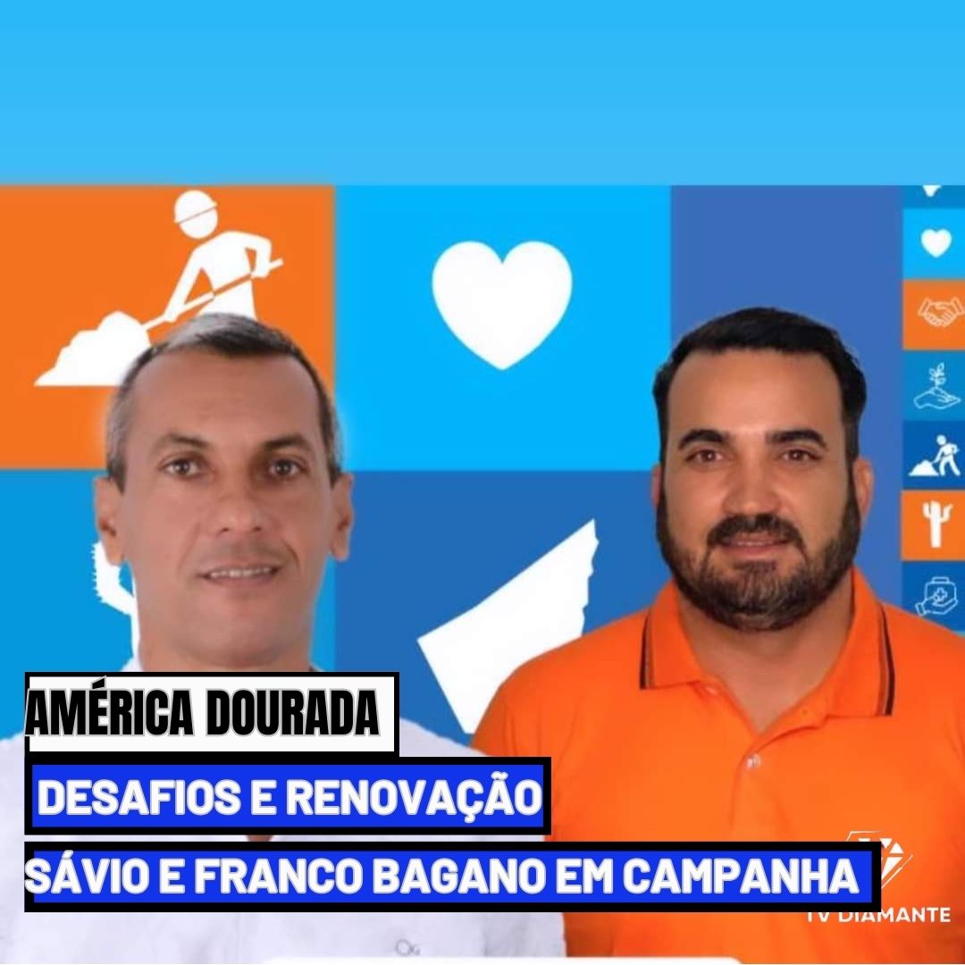 AMÉRICA DOURADA: ​Desafios e Renovação: Sávio e Franco Bagano em Campanha