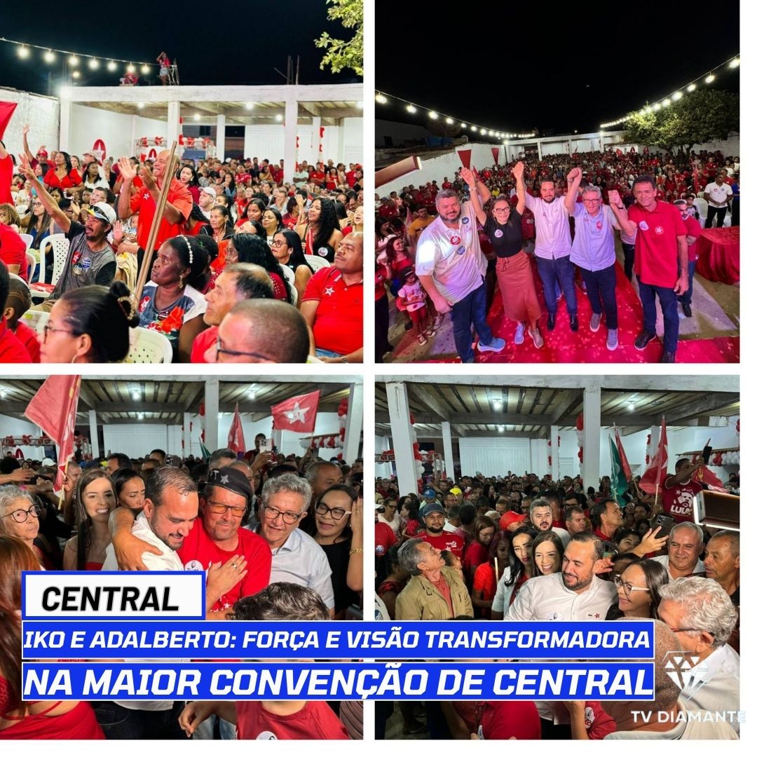 CENTRAL:"IKO e Adalberto: Força e Visão Transformadora na Maior Convenção de Central