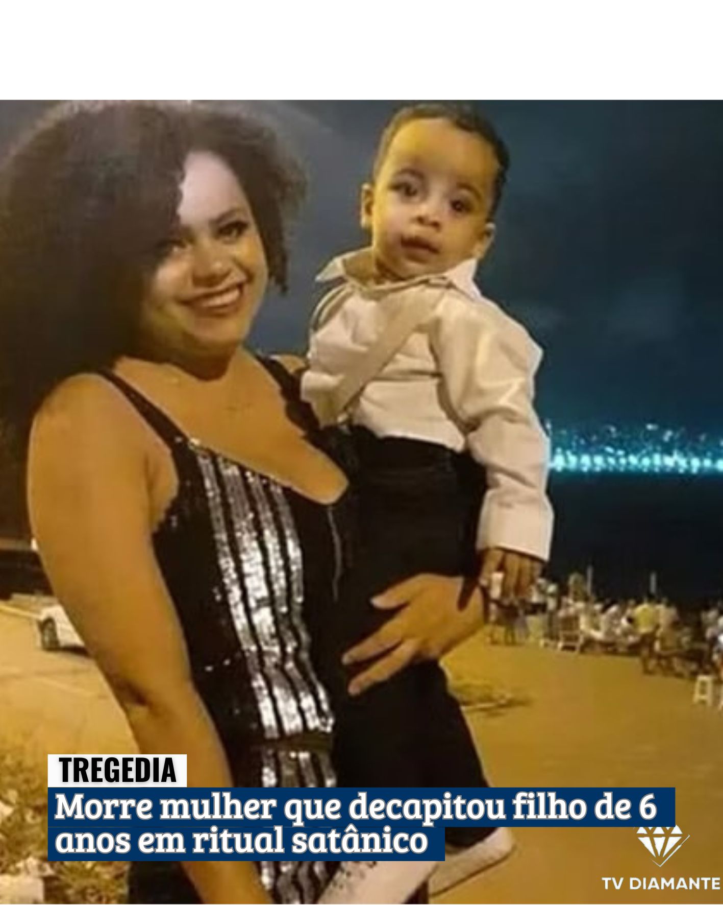 TRAGEDIA: ​Morre mulher que decapitou filho de 6 anos em ritual satânico