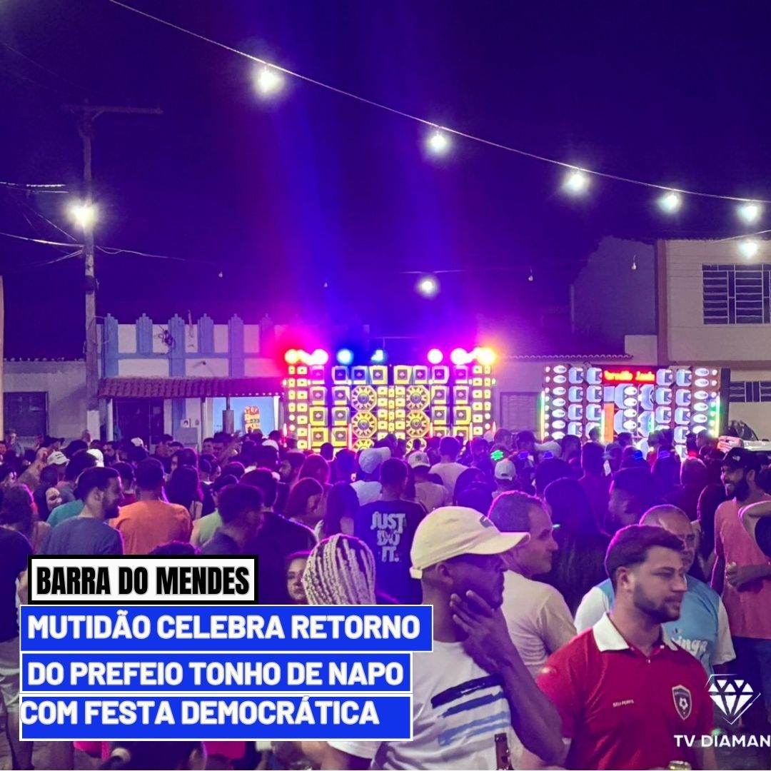BARRA DO MENDES: MUTI DÃO CELEBRA RETORNO DO PREFEITO TONHO DE NAPO FESTA DEMOCRATICA