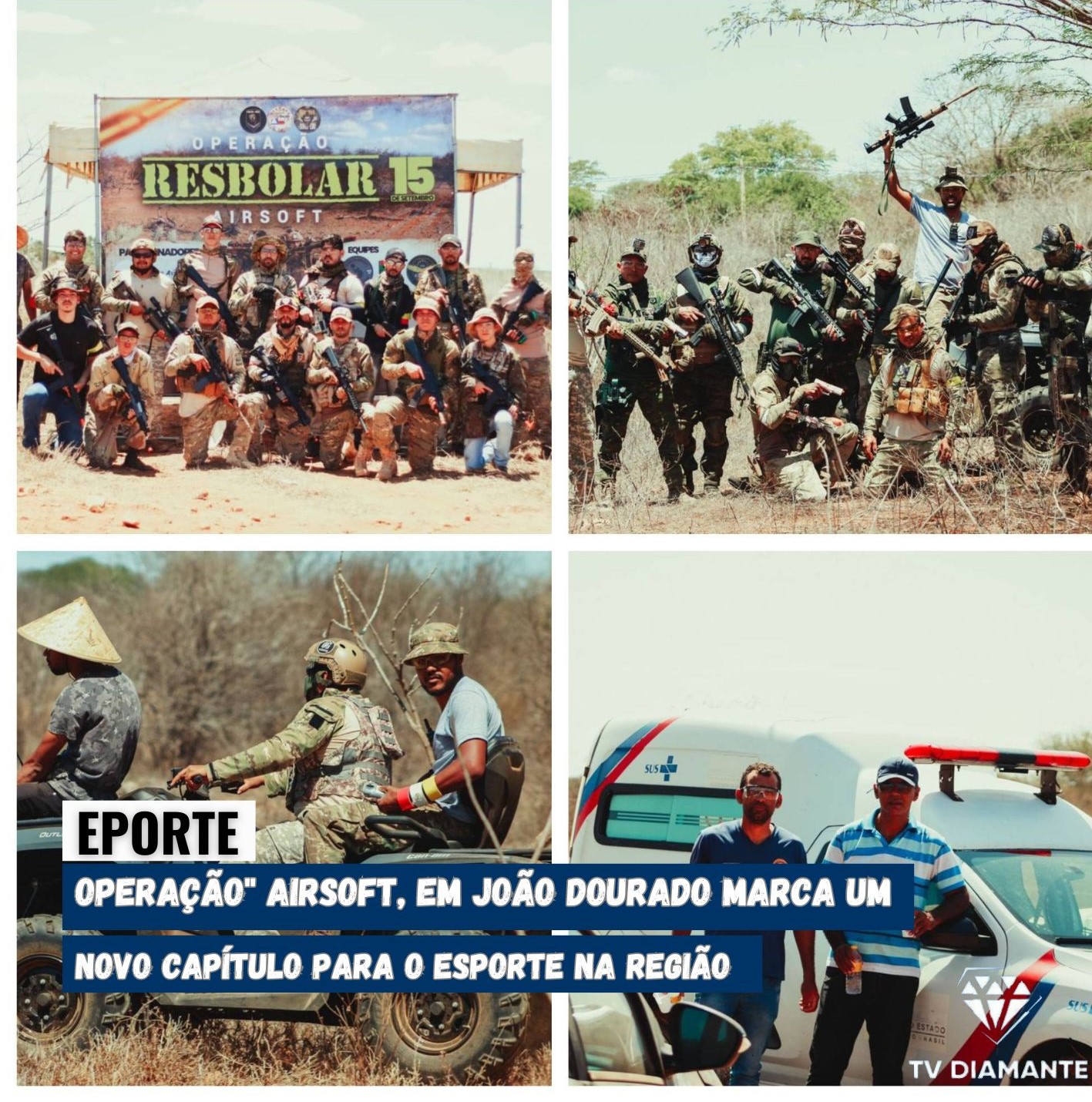 ESPORTES: Operação" Airsoft em João Dourado marca um novo capítulo para o esporte na região