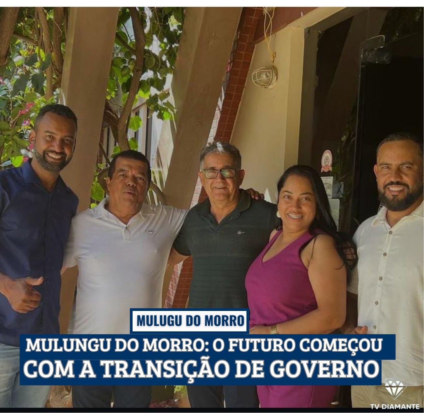 MULUNGU DO MORRO:O FUTURO COMEÇOU COM A TRANSIÇÃO DE ACÁCIO TELES