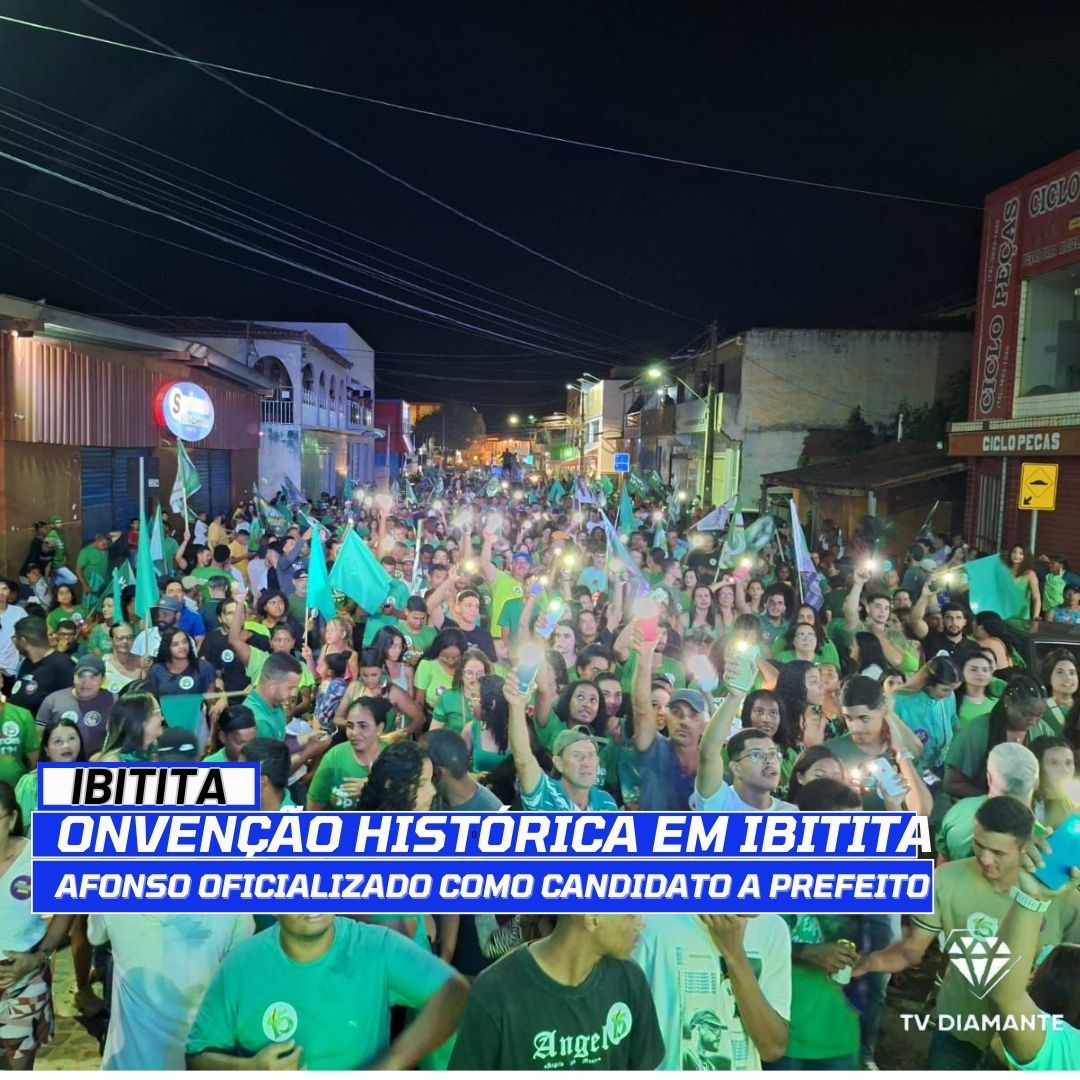 IBITITA:​O Dia Movimentado em Ibitita A Convenção Histórica que Homologou Afonso como Prefeito