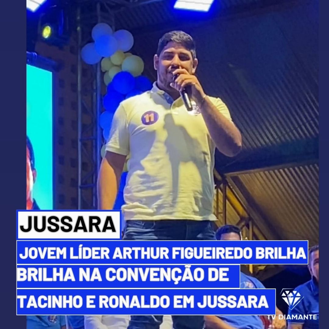 Jovem Líder Arthur Figueiredo Brilha na Convenção de Tacinho e Ronaldo em Jussara