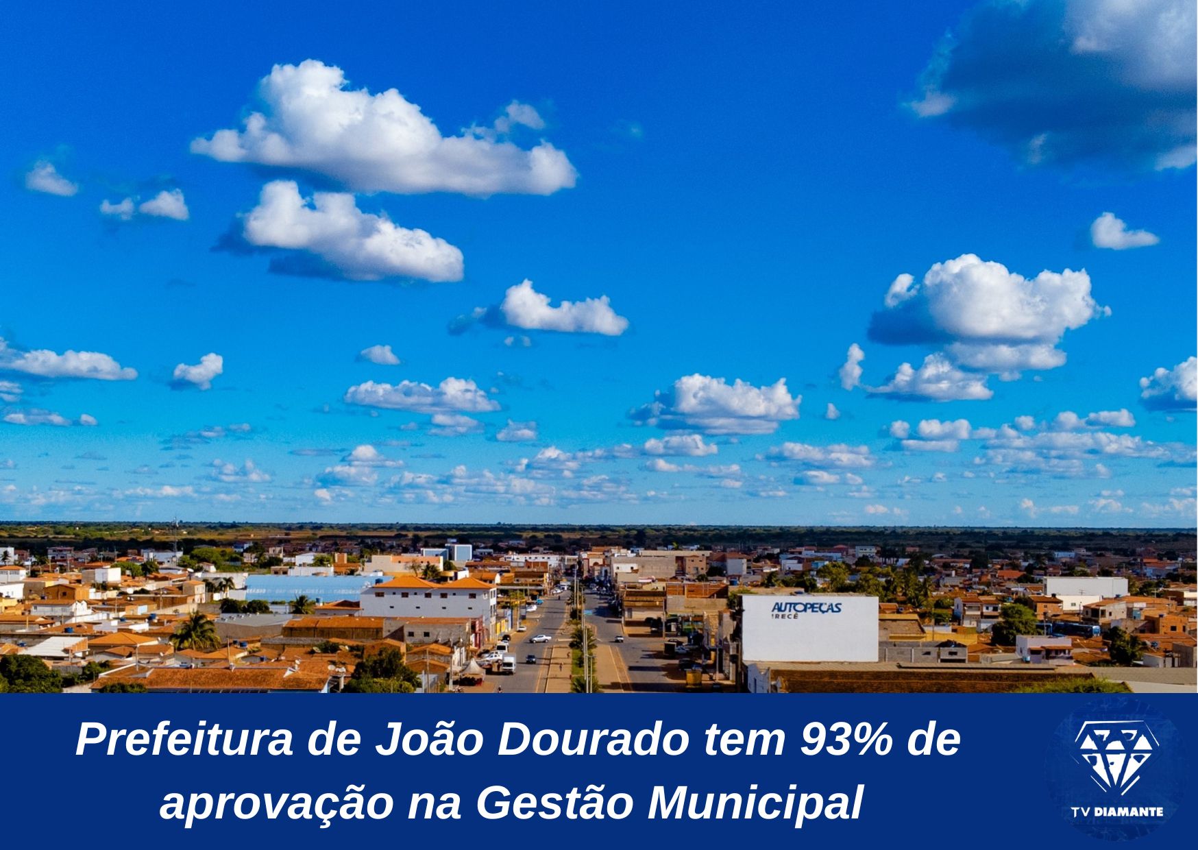Prefeitura de João Dourado tem 93% de aprovação na Gestão Municipal
